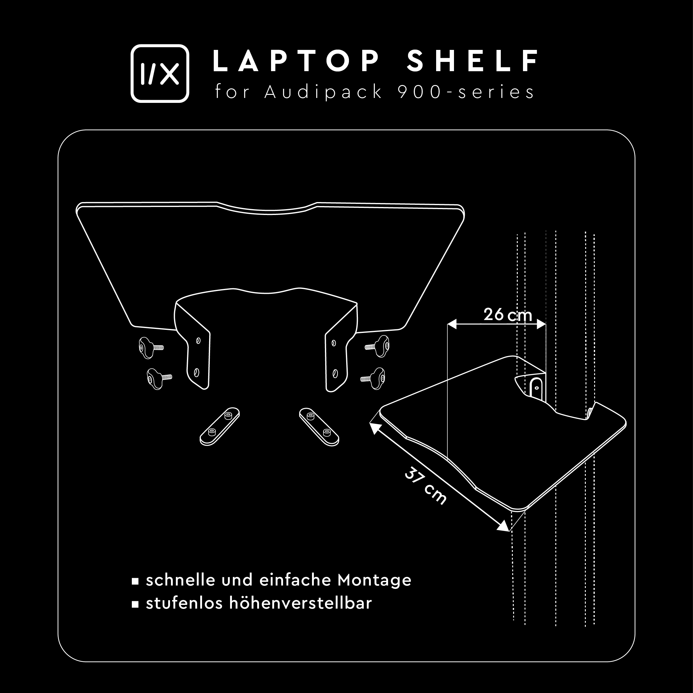 I/X laptop shelf for Audipack 900-series
